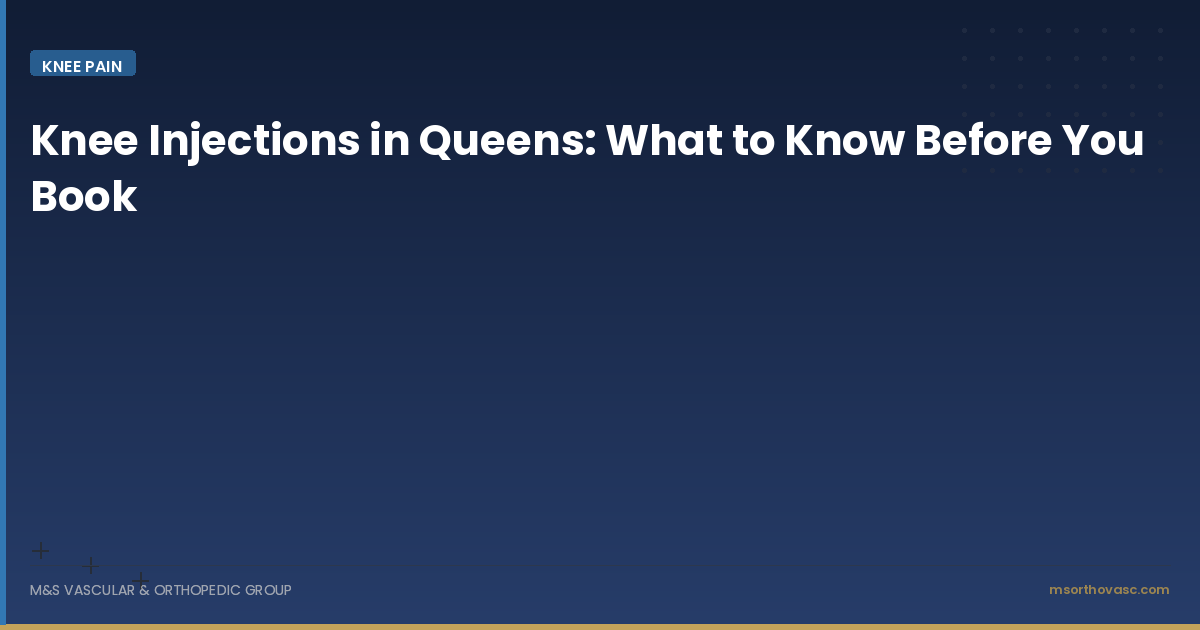 Knee Injections in Queens: What to Know Before You Book